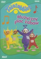 Teletubisie: Muzyczny plac zabaw. DVD