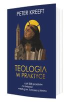 Teologia w praktyce, czyli 358 sposobów na świętość