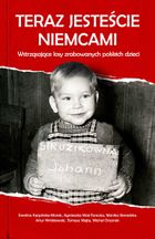 Teraz jesteście Niemcami