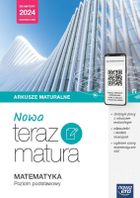 Teraz matura. Matematyka. Arkusze maturalne. Zakres podstawowy