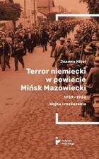 Terror niemiecki w powiecie Mińsk Mazowiecki