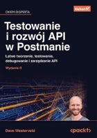 Testowanie i rozwój API w Postmanie