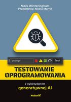 Testowanie oprogramowania z wykorzystaniem generatywnej AI