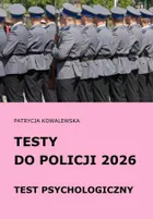 Testy do Policji 2026. Test psychologiczny