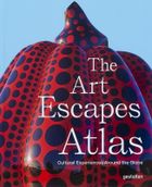 The Art Escapes Atlas, Cultural Experiences Around the Globe