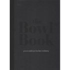 The Bowl Book