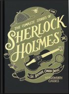 The Complete Stories of Sherlock Holmes. Wordsworth Library Collection (wersja angielska)