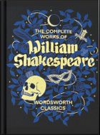 The Complete Works of William Shakespeare. Wordsworth Library Collection (wersja angielska)