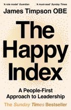 The Happy Index. A People-First Approach to Leadership (wersja angielska)