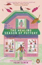 The Healing Season of Pottery (wersja angielska)