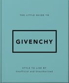 The Little Guide to Givenchy (wersja angielska)