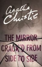The Mirror Crack'd From Side to Side