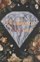 The Moonstone. Wordsworth Classics (wersja angielska)