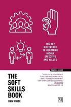 The Soft Skills Book. The key difference to becoming highly effective and valued (wersja angielska)