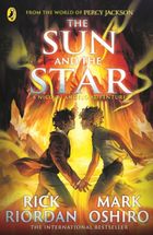 The Sun and the Star. From the World of Percy Jackson (wersja angielska)