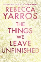 The Things We Leave Unfinished (wersja angielska)