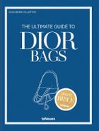 The Ultimate Guide to Dior Bags