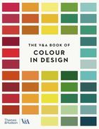 The V&A Book of Colour in Design (wersja angielska)