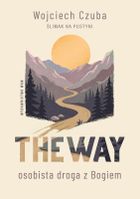 The Way. Osobista droga z Bogiem