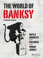 The world of Banksy (wersja angielska)