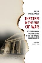 Theater in the Face of War. Polish-Ukrainian