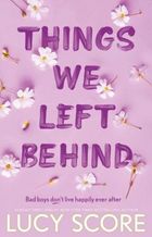 Things We Left Behind (wersja angielska)