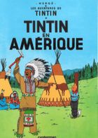 Tintin. Tintin en Amerique