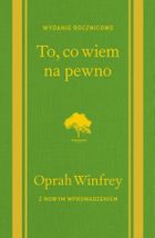 To, co wiem na pewno