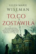 To, co zostawiła