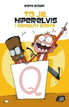 To ja, Hiperelvis i genialny Borys