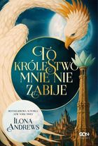 To królestwo mnie nie zabije