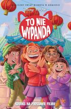 To nie wypanda. Magiczny świat Disneya w komiksie