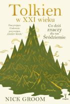Tolkien w XXI wieku