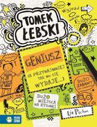 Tomek Łebski. Geniusz (a przynajmniej tak mu się wydaje…). Tom 10
