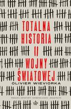 Totalna historia II wojny światowej
