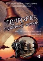 Transfer. Pradawny dzwon