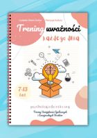 Trening uważności każdego dnia