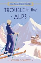 Trouble in the Alps. Book 6