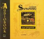 Trylogia husycka. Tom 3. Lux perpetua. Audiobook CD mp3
