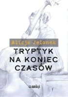 Tryptyk na koniec czasów