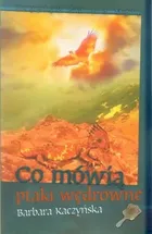 Tryptyk Świata Mgły. Tom 2. Co mówią ptaki wędrowne