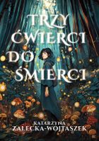 Trzy ćwierci do śmierci