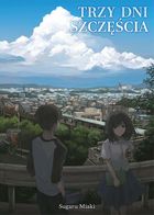 Trzy dni szczęścia