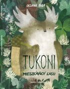 Tukoni mieszkańcy lasu