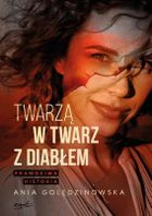 Twarzą w twarz z diabłem. Prawdziwa historia