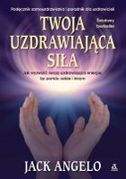 Twoja uzdrawiająca siła