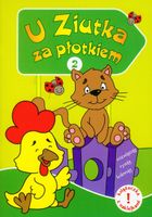 U Ziutka za płotkiem. Część 2