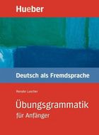 Ubungsgrammatik fur Anfanger. Gramatyka