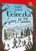 Ucieczka na Górę Marzeń