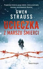Ucieczka z marszu śmierci (wydanie kieszonkowe)